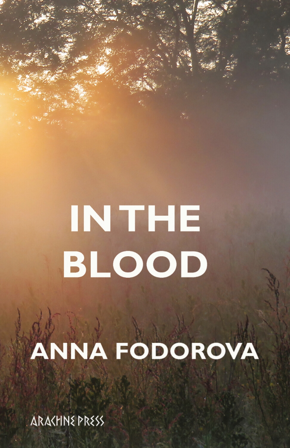 In the Blood by Anna Fodorova