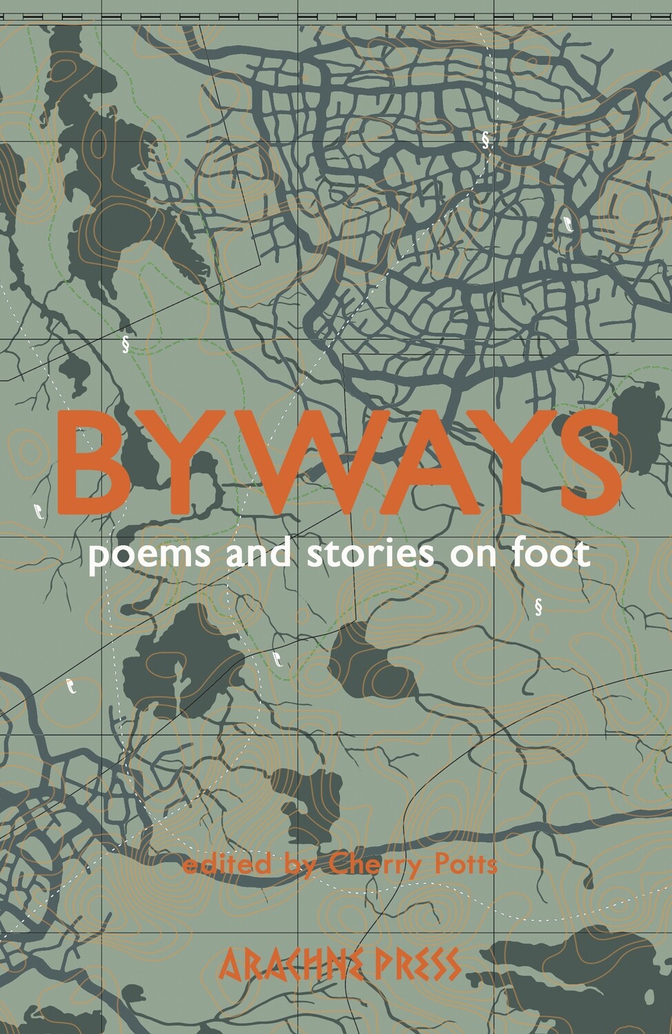 Byways: Poems and Stories on Foot