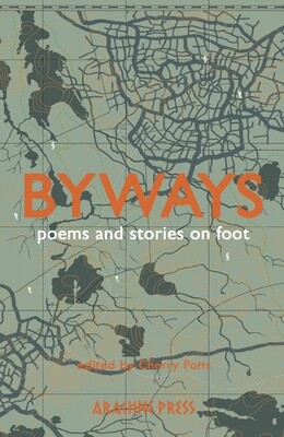 Byways: Poems and Stories on Foot