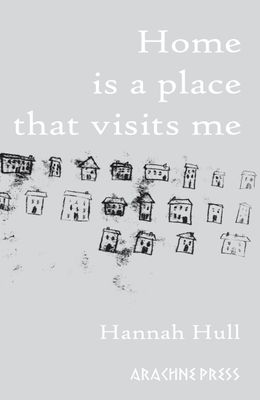 Home is a place that visits me