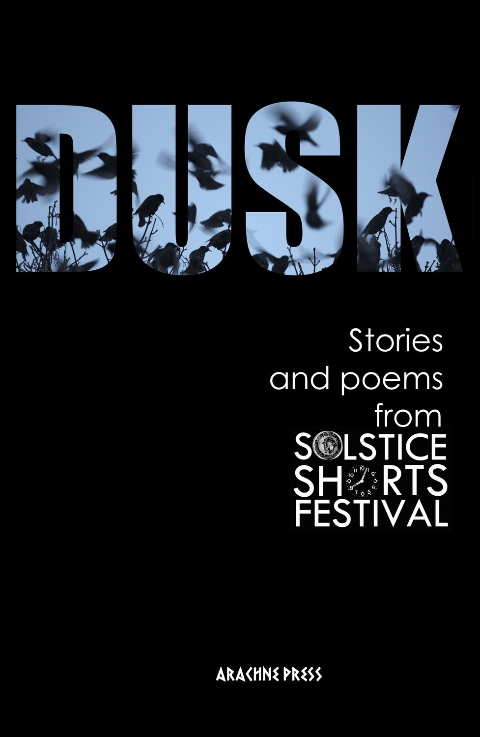 Dusk: Stories and Poems from Solstice Shorts Festival 2017