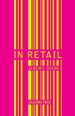 In Retail by Jeremy Dixon