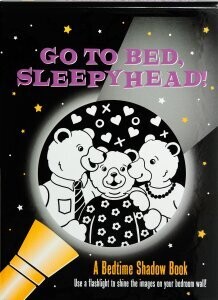 Shadow Book Go to Bed Sleepyhead