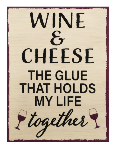 Wine Sign Wine & Cheese