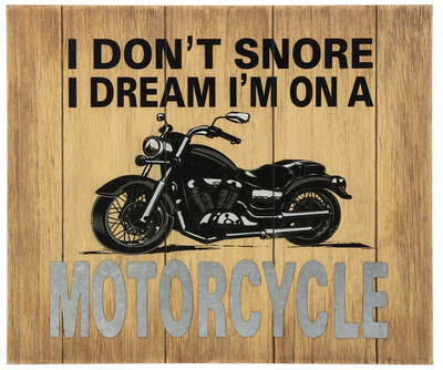 Sign Motorcycle I Don't Snore