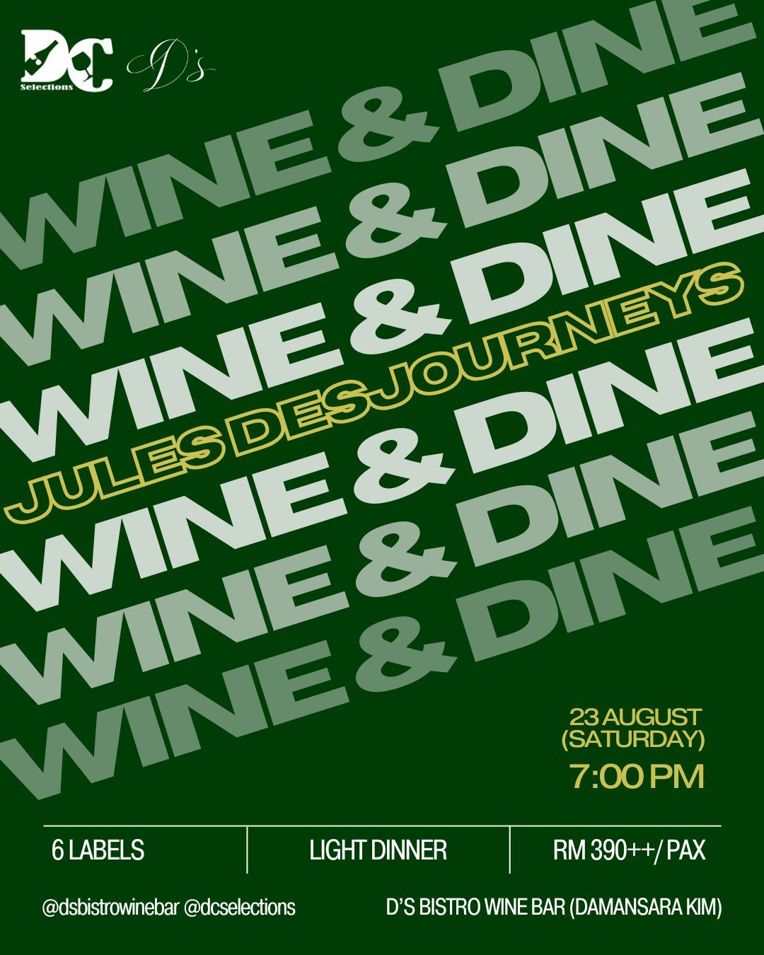[Event] Jules Desjourneys Wine &amp; Dine
