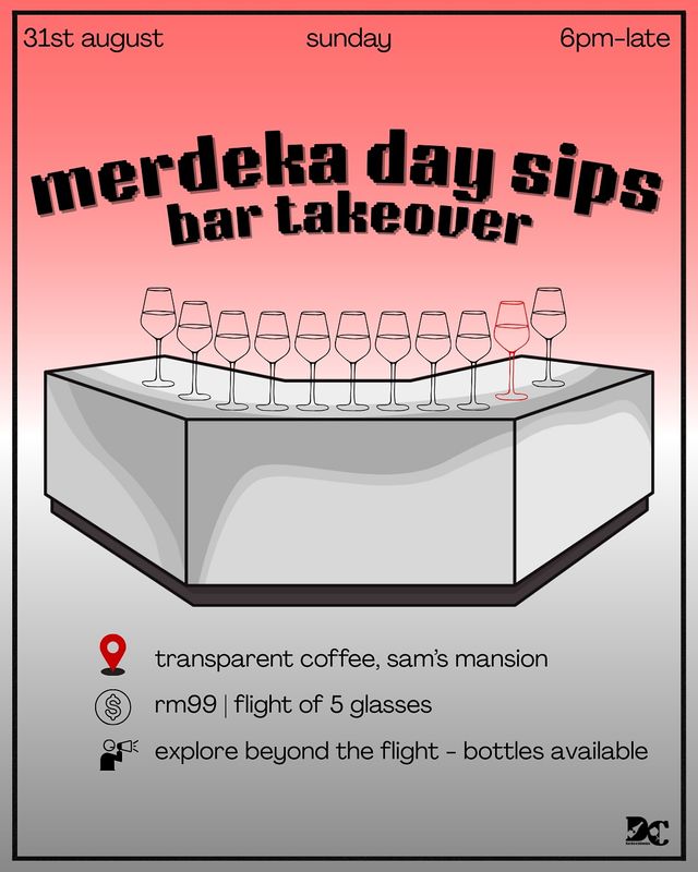 [Event] Merdeka Day Sips @ Transparent_KL