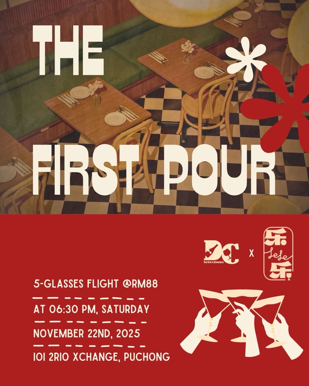 [Event] The First Pour! @Le Le Wine Restaurant_Puchong