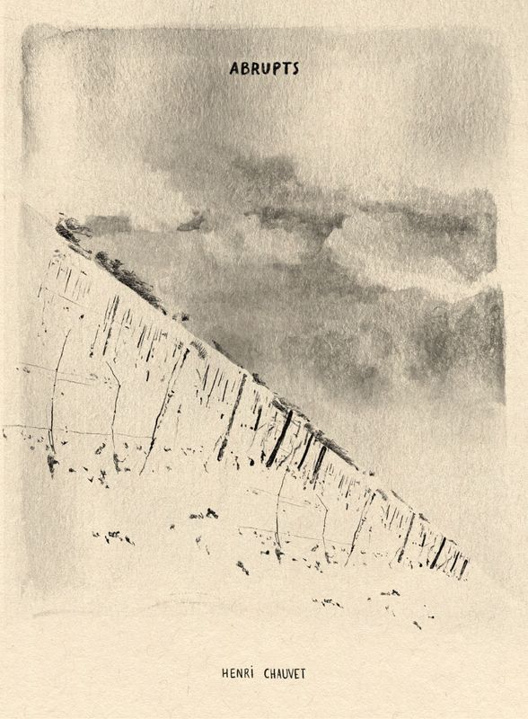Henri Chauvet - Abrupts 2023