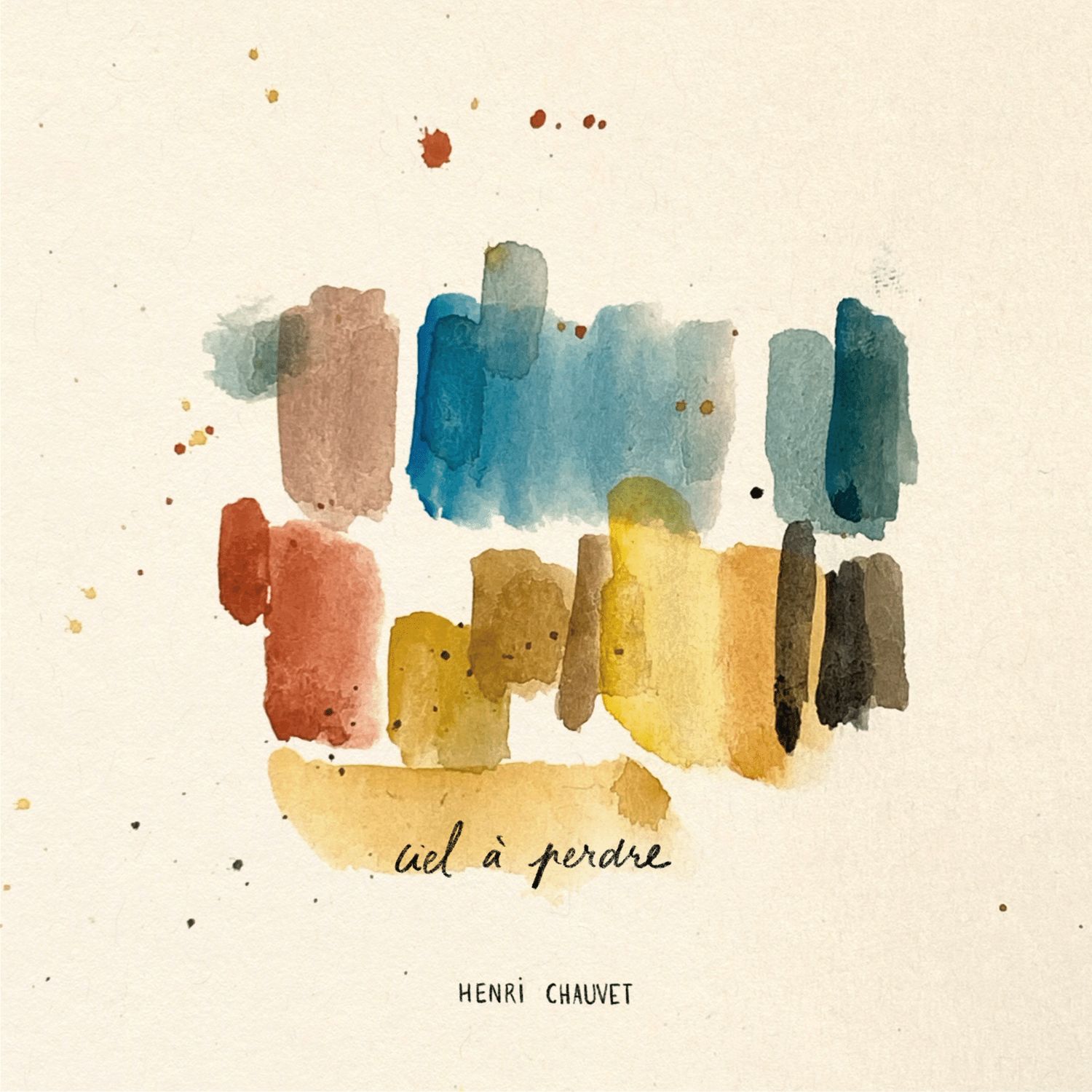 Henri Chauvet - Ciel a perdre (Disorder Of The Day) 2023