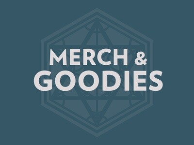 Merch + Goodies