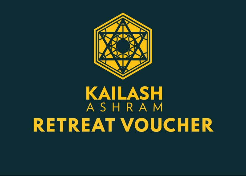 Kailash Ashram - Retreat Voucher (Valid 18 months) Kailash Ashram - Retreat Voucher (Valid 18 months)