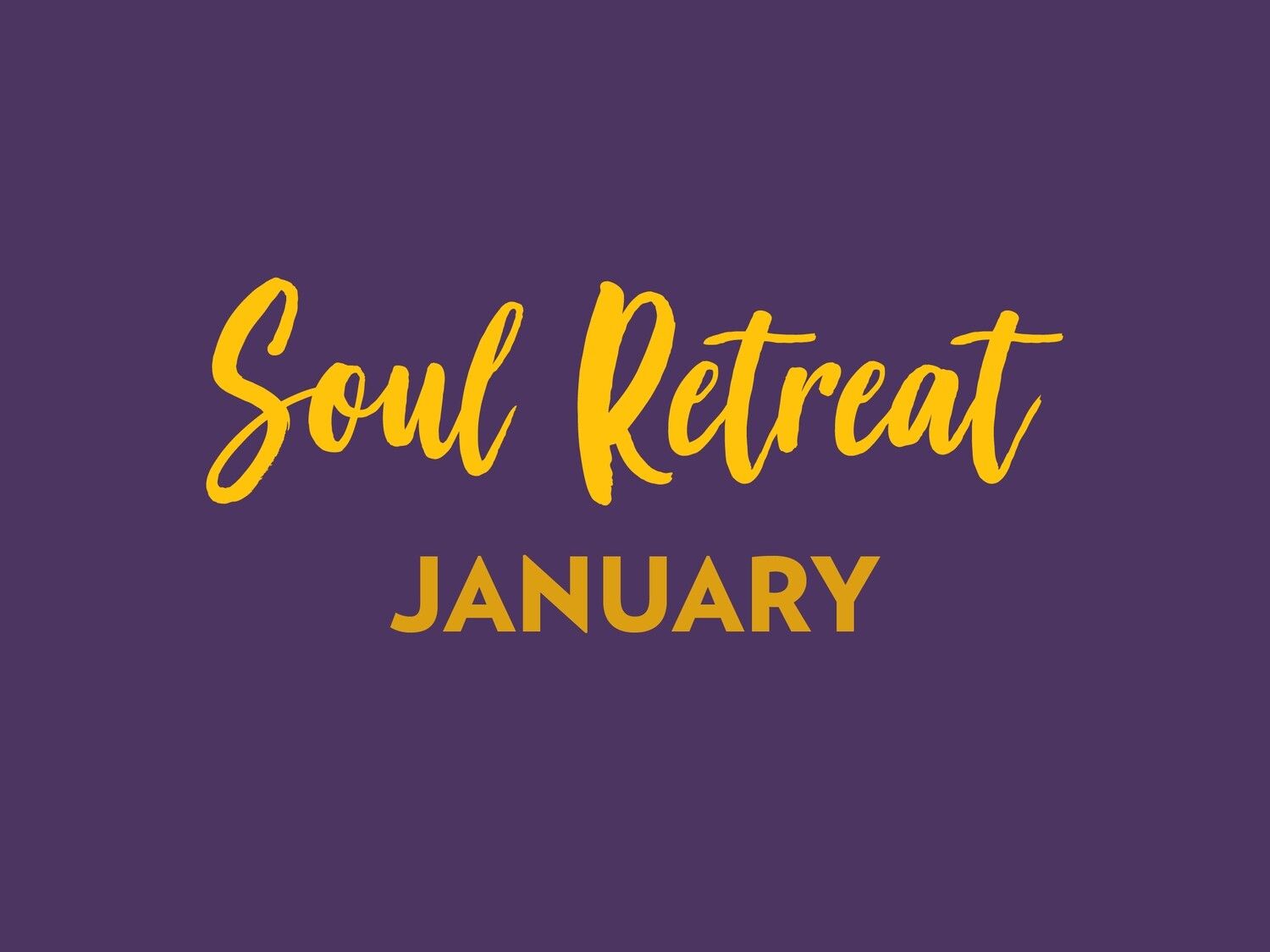 Soul Retreat - 6th to 10th January 2027