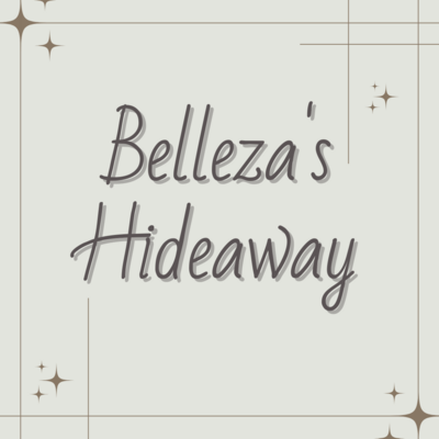 Belleza's Hideaway