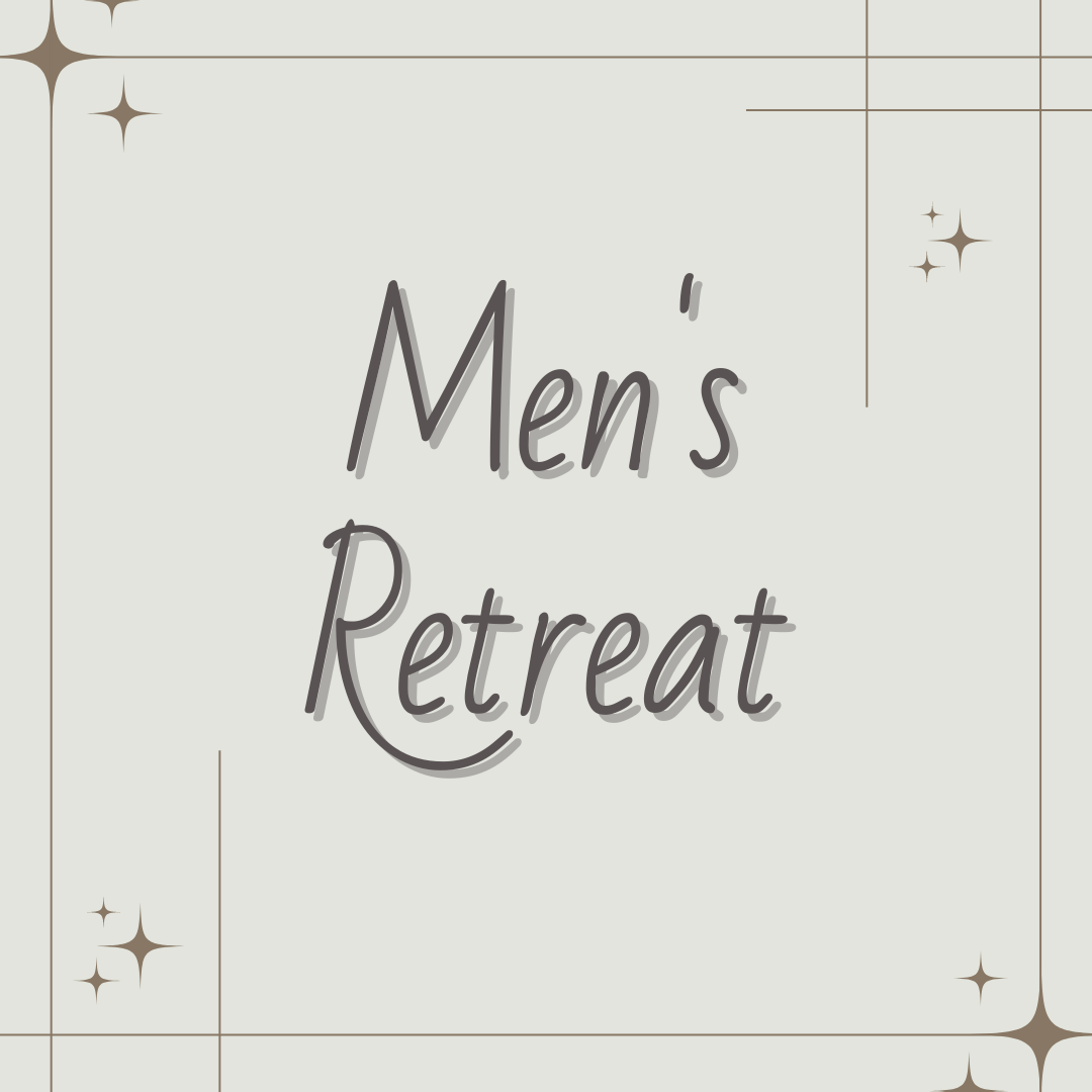 Men's Retreat