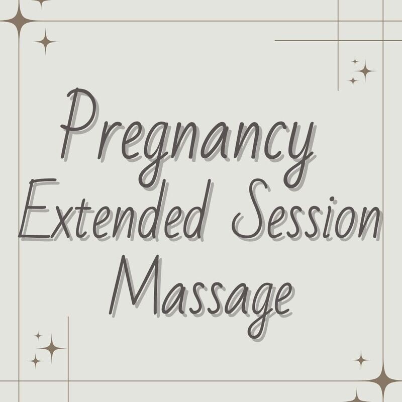 Pregnancy Extended Session