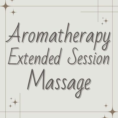 Aromatherapy Extended Session
