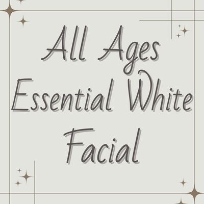 All Ages | Essential White Facial