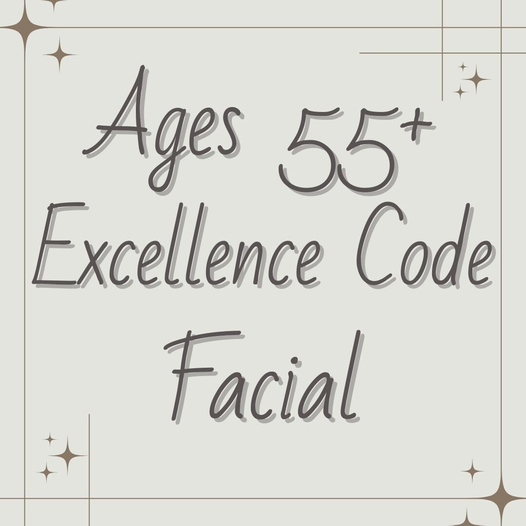 Ages 55+ | Excellence Code Facial*