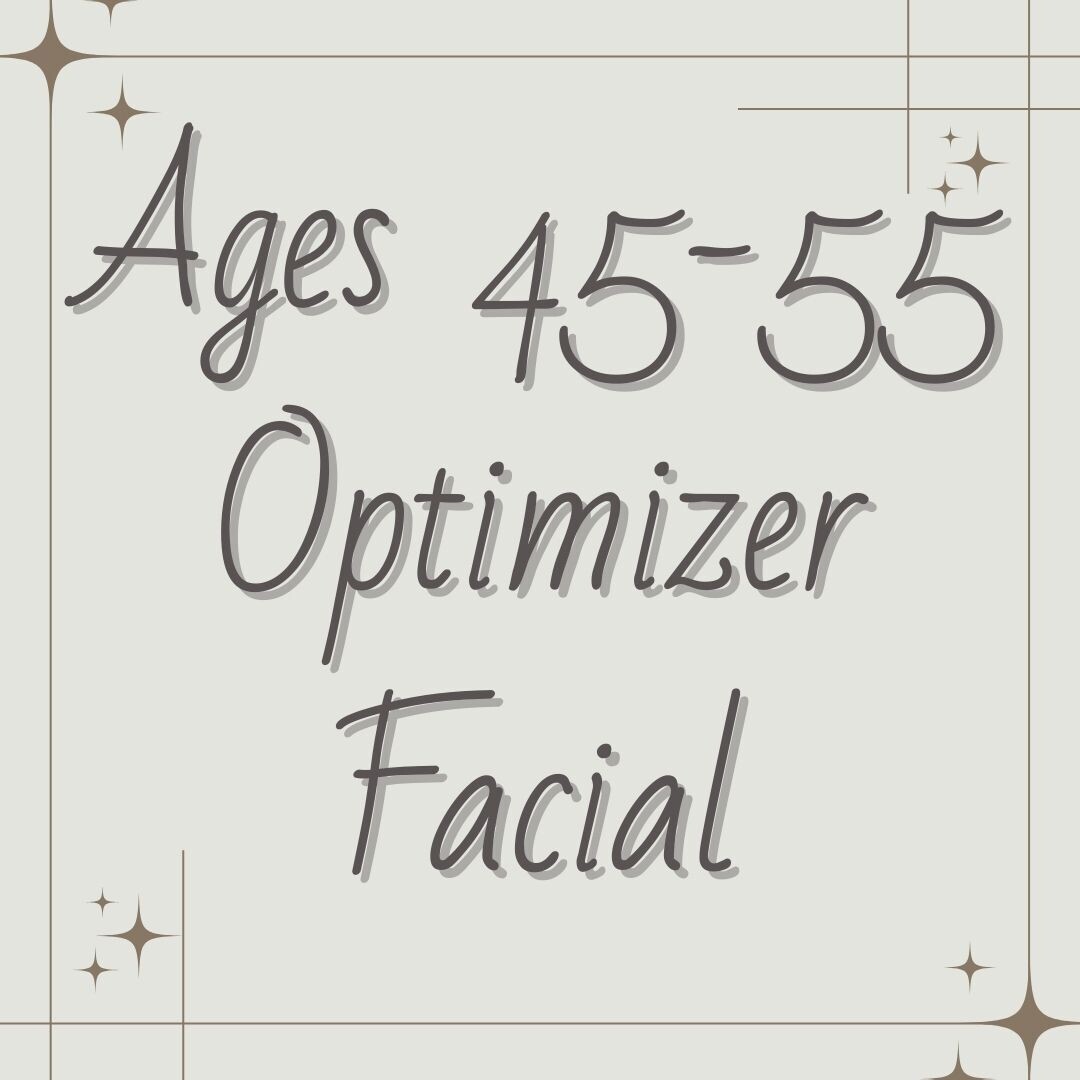 Ages 45-55 | Optimizer Facial*