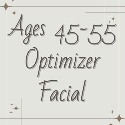 Ages 45-55 | Optimizer Facial