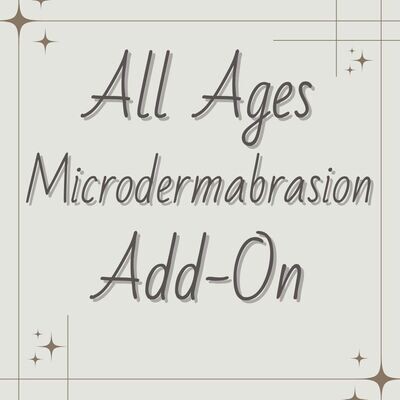 All Ages | Microdermabrasion Facial (Add-On)
