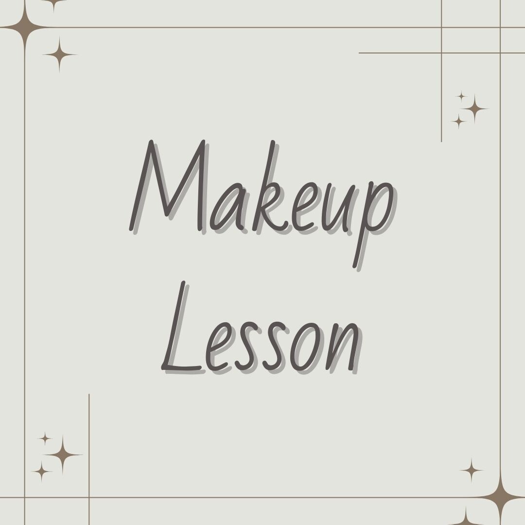 Makeup Lesson*
