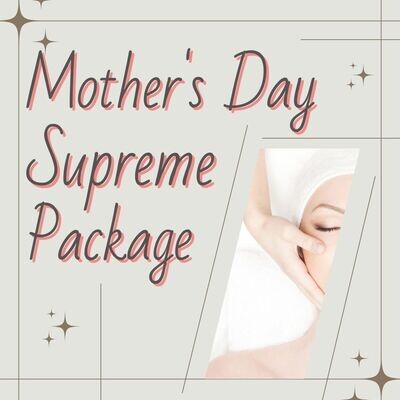 Mother's Day Supreme Package