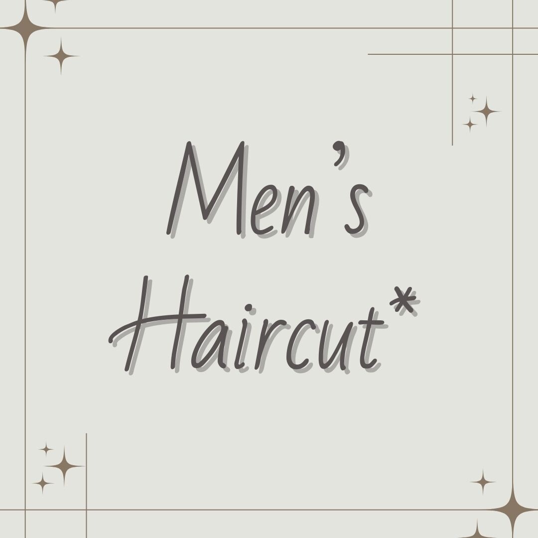 Men's Haircut*