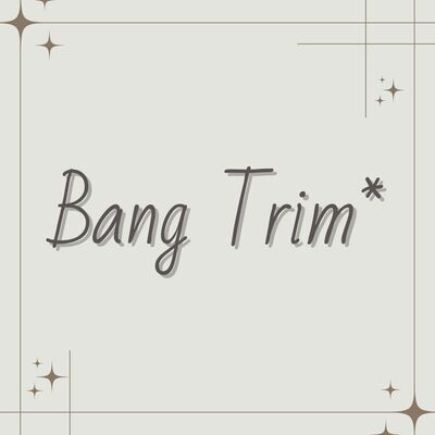 Bang Trim*