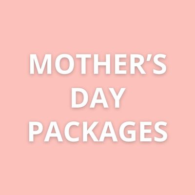 Mother's Day Packages