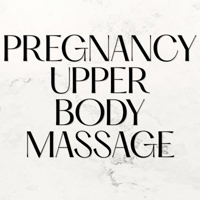 Pregnancy Upper Body