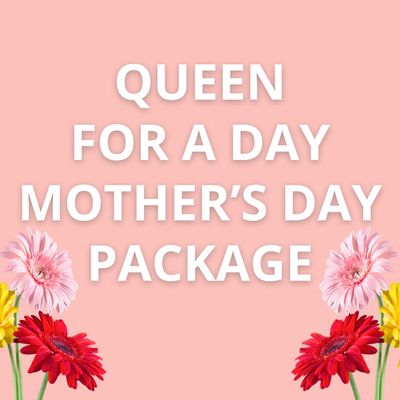 Mother’s Day Mother’s Day "Queen For a Day"