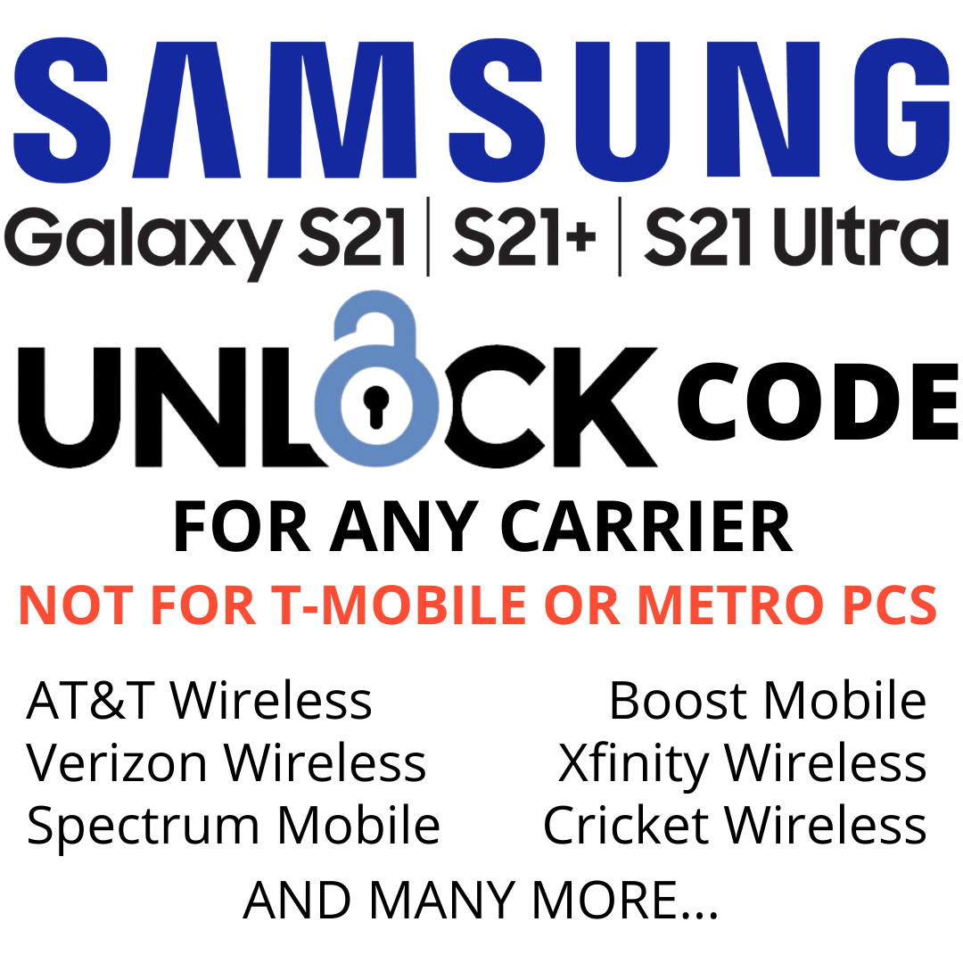 GALAXY S21/S21 FE SERIES UNLOCK CODE
