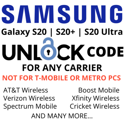 GALAXY S20/S20 FE SERIES UNLOCK CODE