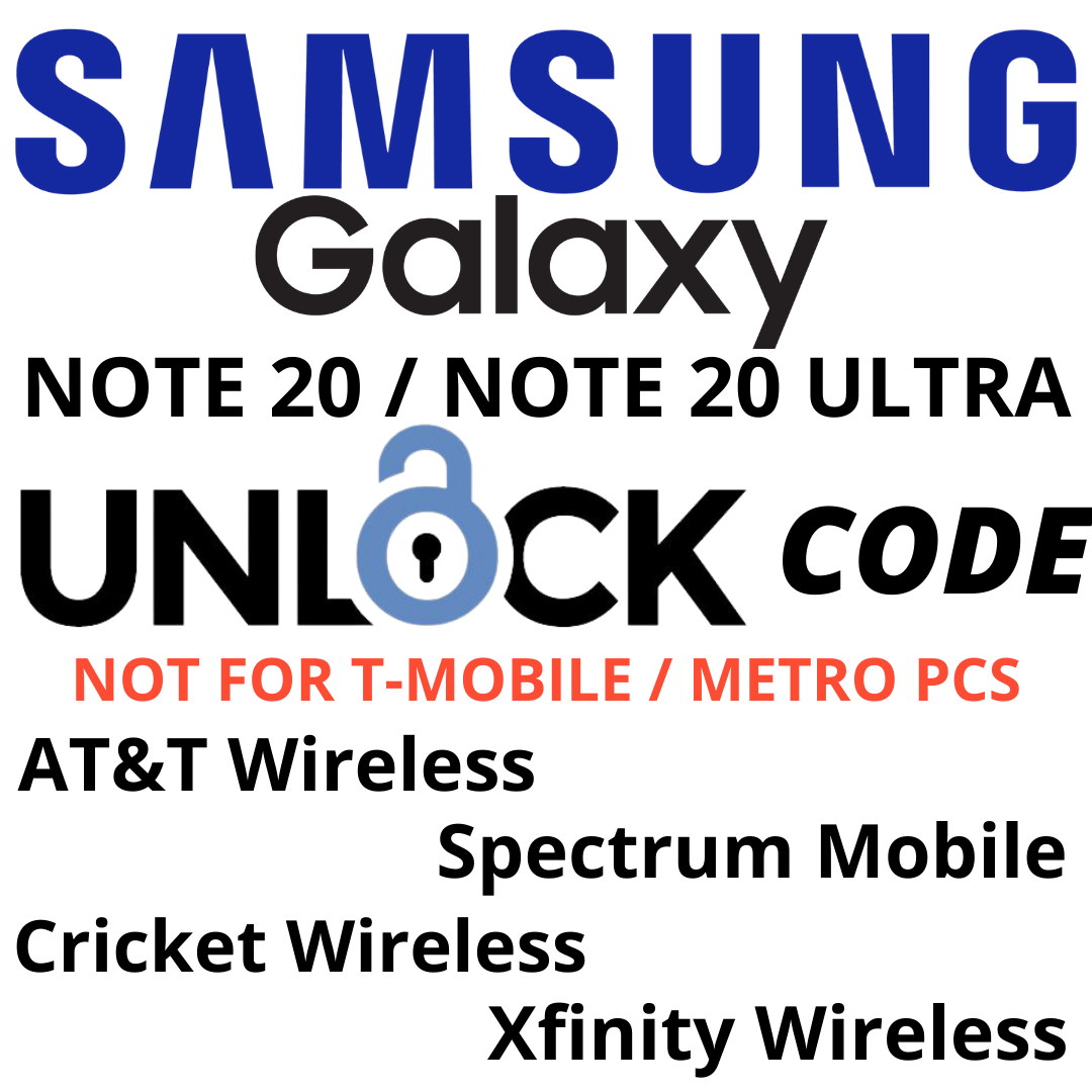 GALAXY NOTE 20/20 ULTRA UNLOCK CODE Spectrum/Xfinity
