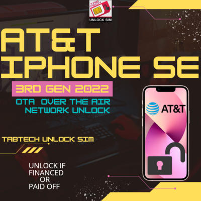 AT&T iPhone SE 2022 Network Sim Unlock
