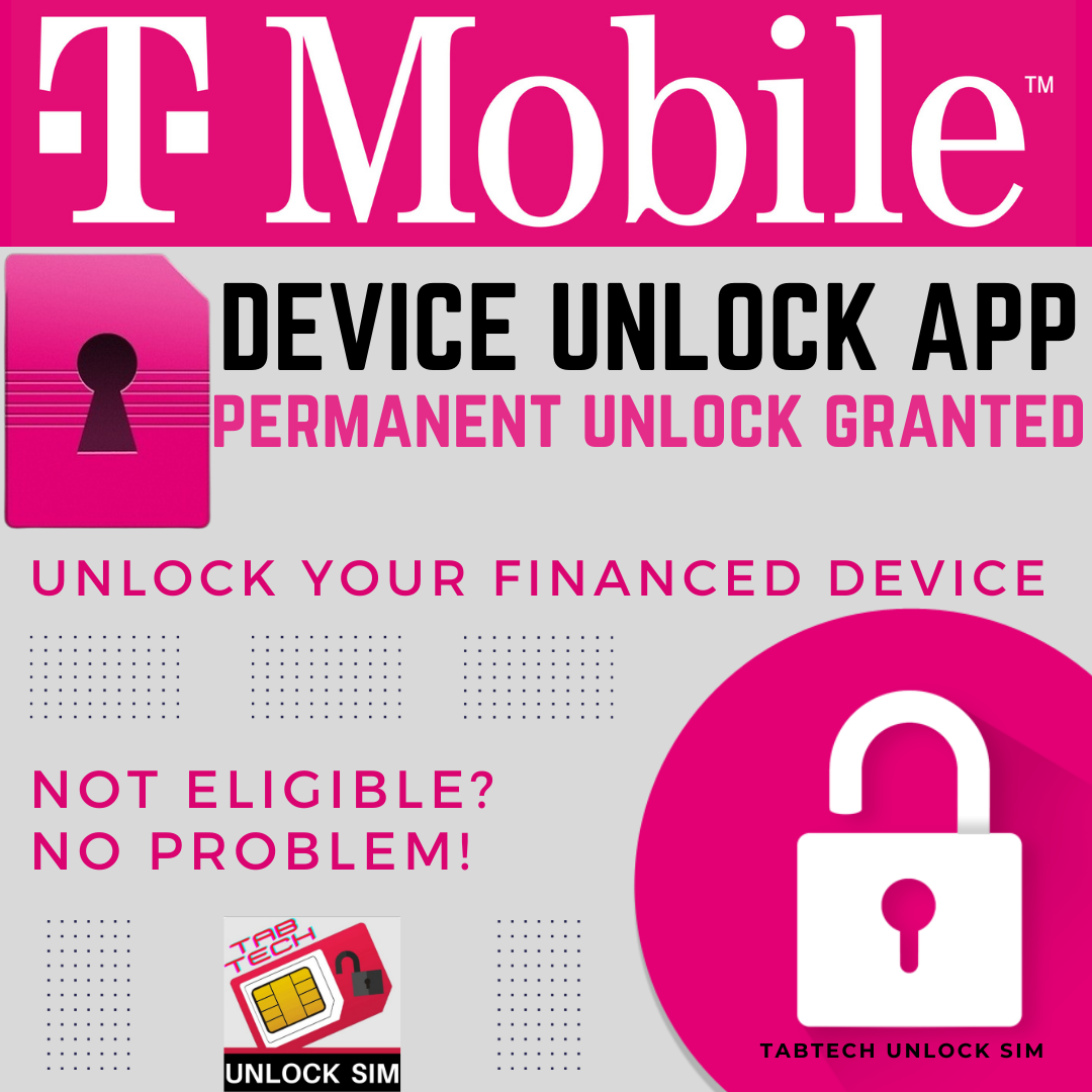 T-Mobile "Device Unlock App" Unlock Granted