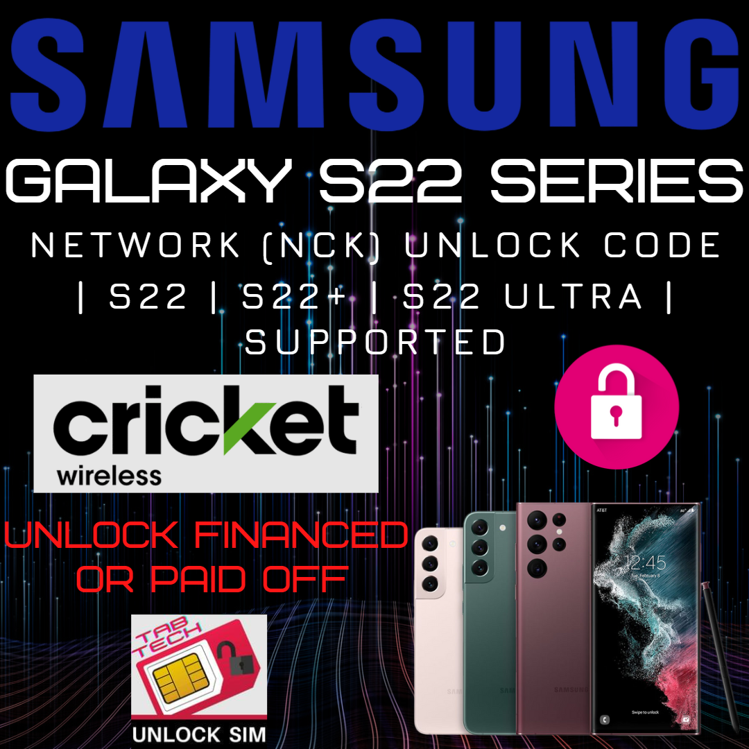 Cricket Samsung Galaxy S22 Unlock Code