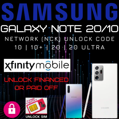 Xfinity Samsung Galaxy Note 20|10|9 Unlock Code