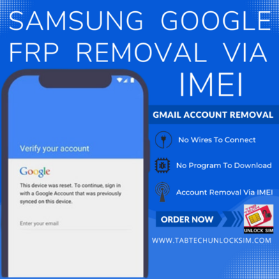 Samsung Google Account FRP Removal via IMEI