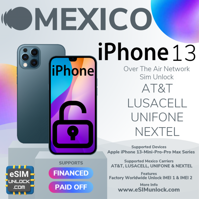 Mexico iPhone 13 Series Unlock