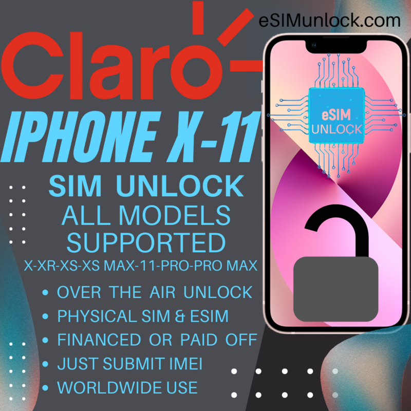 CLARO iPhone X - 11 Series Unlock