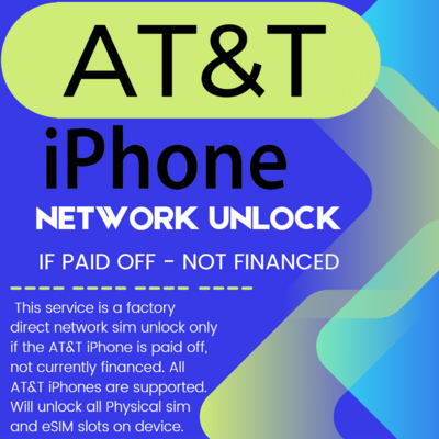 AT&amp;T iPhone 14 - 4 Network Unlock (IF PAID OFF)