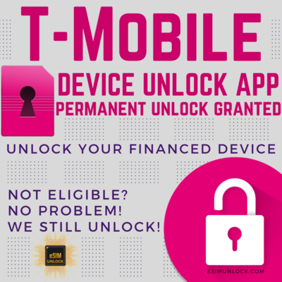 T-Mobile &quot;Device Unlock App&quot; Unlock Granted Android