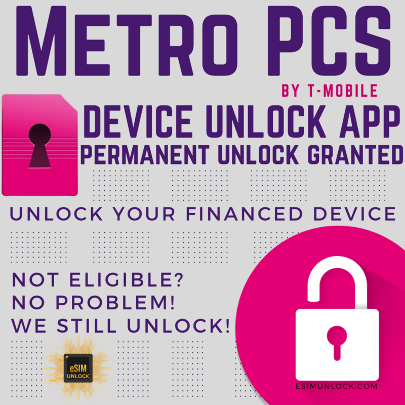 Metro &quot;Device Unlock App&quot; Premium - No Min Active Time On Network