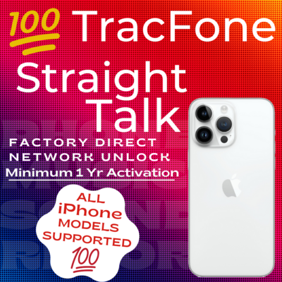 StraightTalk, Tracfone, Simple Mobile, Total Wireless, Safelink &amp; Walmart Family Mobile - All iPhone Models Unlock Active For 1 Yr