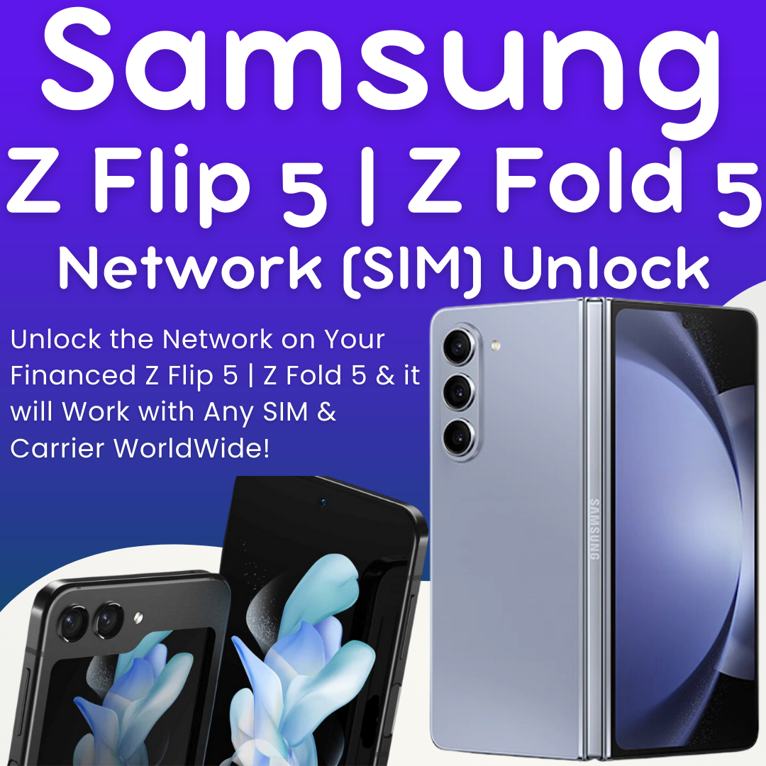 Samsung Galaxy Z Fold 5 | Z Flip 5 Network  SIM Unlock Code