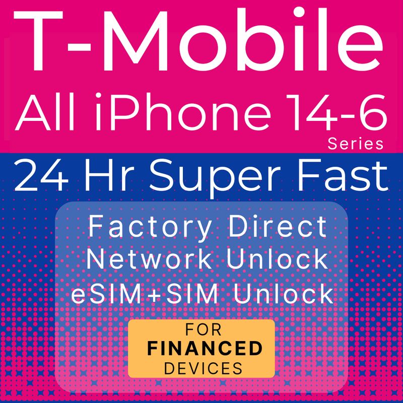 *FAST* T-Mobile iPhone 16 - 6 Series Network Unlock