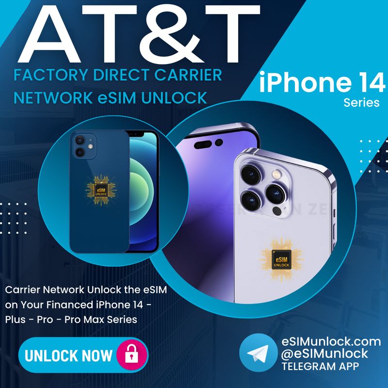 AT&amp;T iPhone 14 Series Network eSIM Unlock 100%